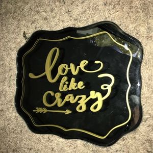 Mirror Sign w/ Gold “Love is Crazy”